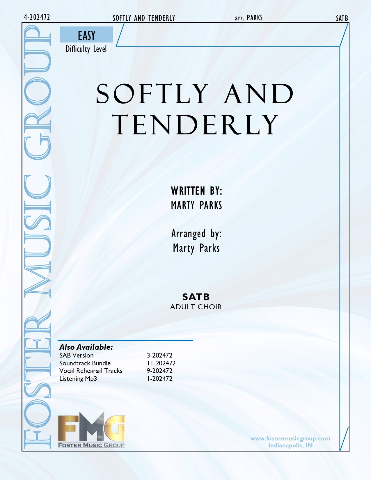 Softly And Tenderly