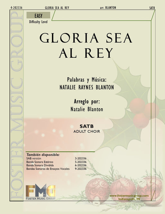 Gloria Sea Al Rey